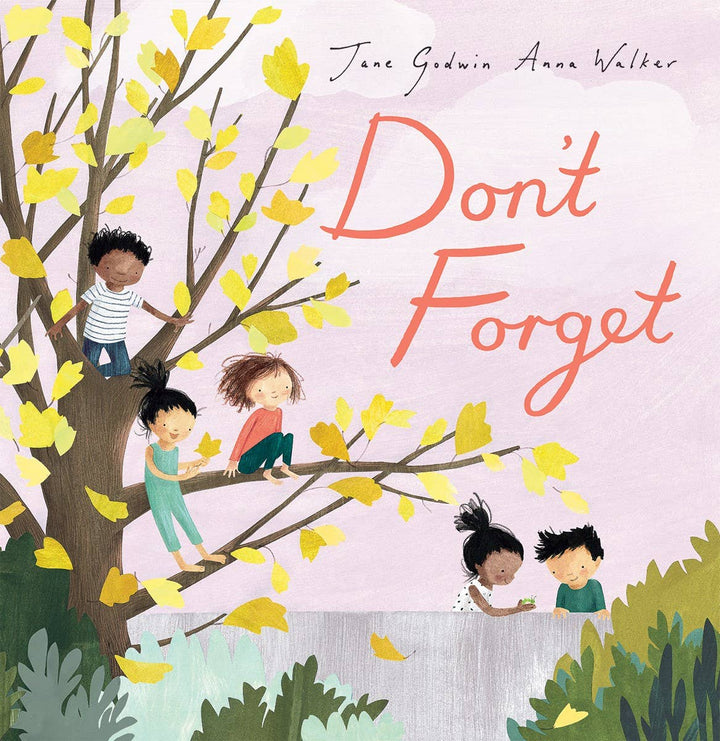 Don't Forget Picture Book