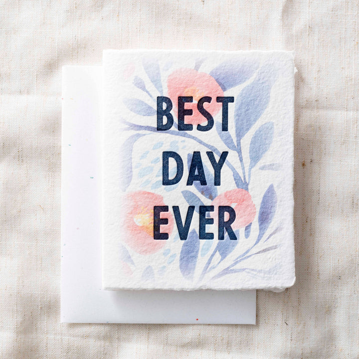 'Best Day Ever' Card