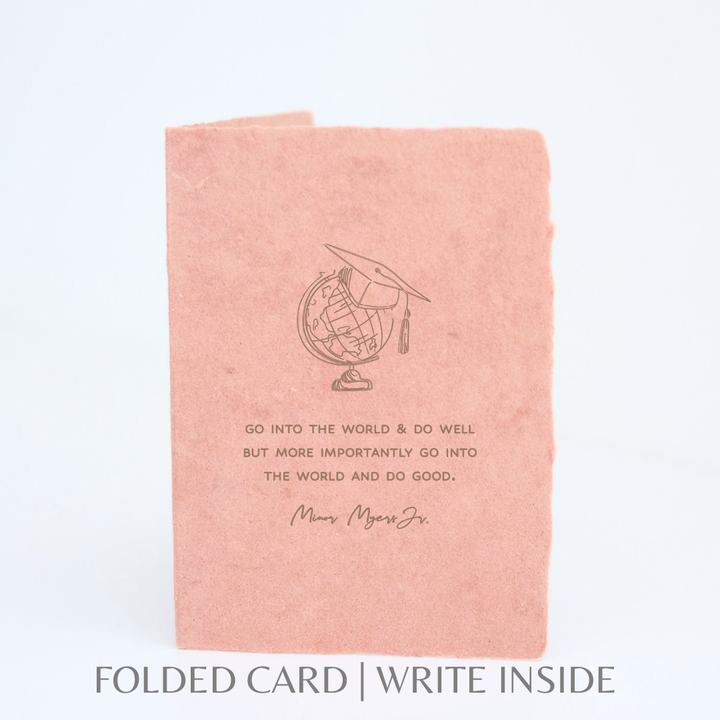 Go Into the World & Do Good | Graduation Greeting Card
