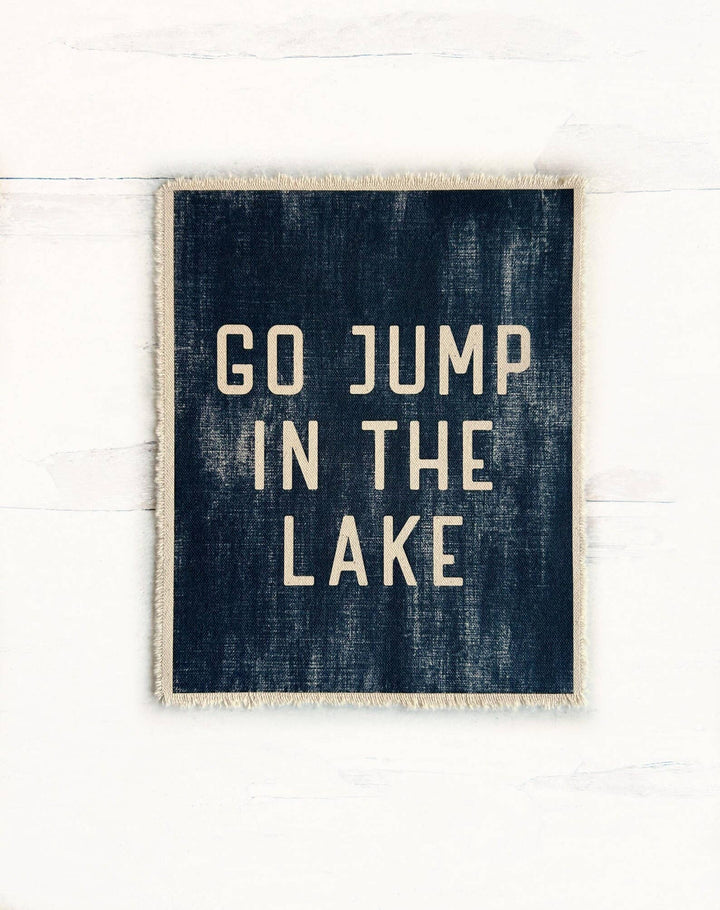'Go Jump In The Lake' Canvas Print