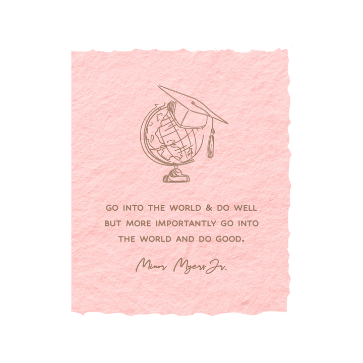 Go Into the World & Do Good | Graduation Greeting Card