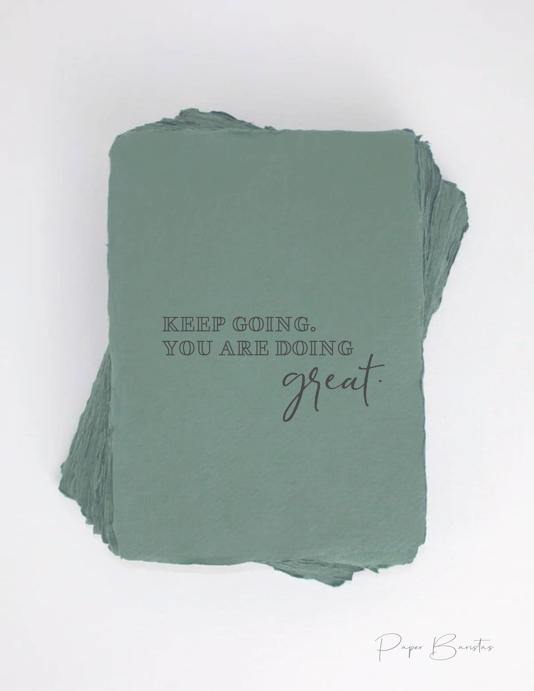 "Keep going. You're doing great" Encouragement Greeting Card