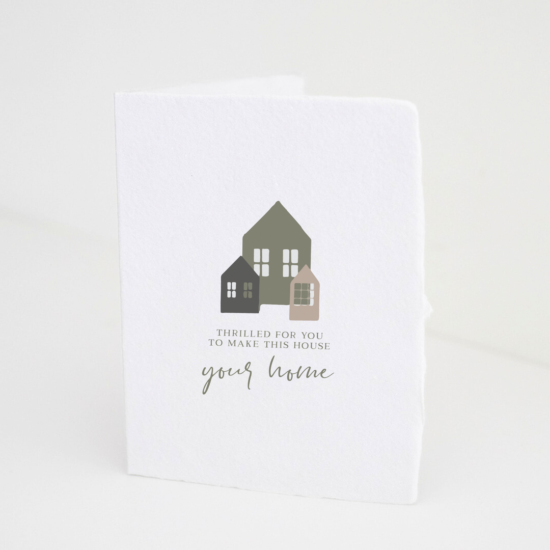 "Make this house your home" New Home Greeting Card: Folded A2 Blank Inside.