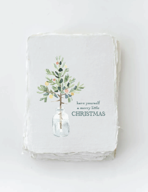 "Have Yourself a Merry Little Christmas" Greeting Card